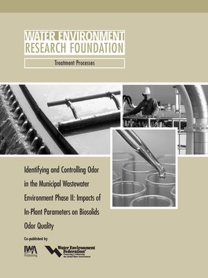 cover image of Identifying and Controlling Municipal Wastewater Odor Phase II
